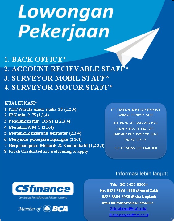 Back Office, Account Reciery Able Staff, Surveyor Mobil Staff, Surveyor Motor Staff