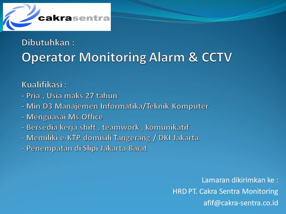 Operator Monitoring Alarm & CCTV