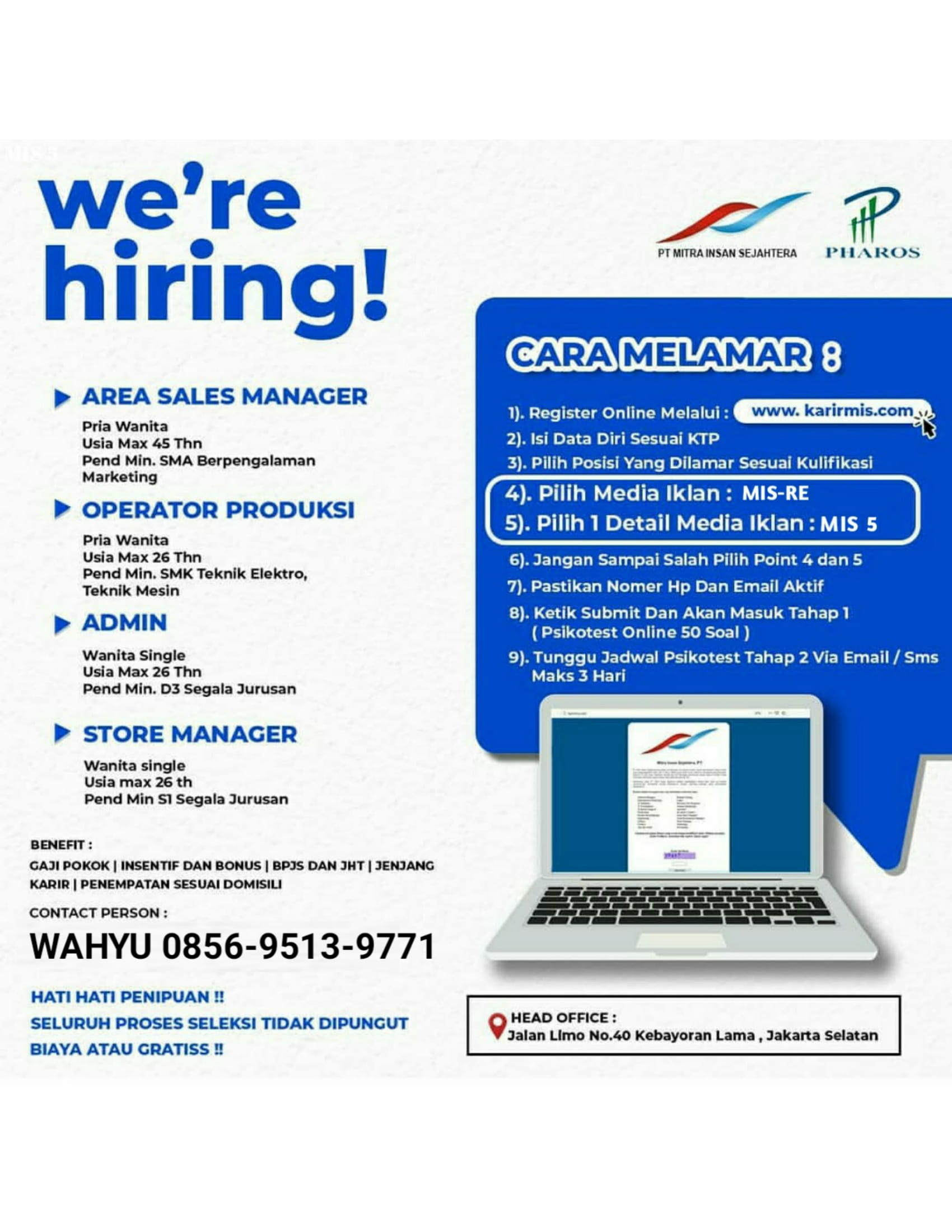 Area Sales Manager, Operator Produksi, Admin, Store Manager